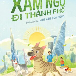 Xám Ngố đi thành phố