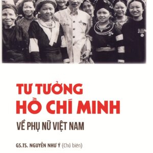 Tư tưởng Hồ Chí Minh về phụ nữ Việt Nam