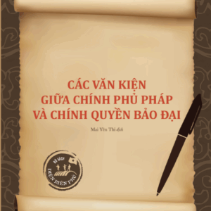 Các văn kiện giữa chính phủ và chính quyền Bảo Đại