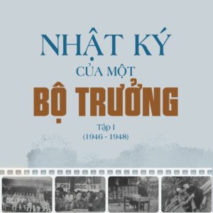 "Nhật ký của một bộ trưởng. Tập I (1946-1948)"