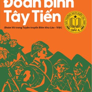 Đoàn binh tây tiến  - Đoàn Võ trang Tuyên truyền Biên khu Lào - Việt