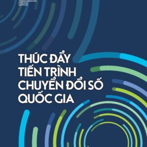 Thúc đẩy tiến trình chuyển đổi số quốc gia