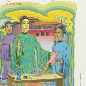 Ngàn năm sử Việt - Nhà Hậu Lê - Lê Trung Hưng - Cụ Bảng Đôn