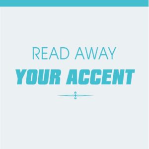 Read Away Your Accent