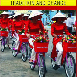 Vietnam – Traditional and Change