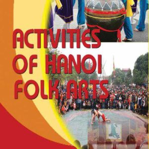 Activities of Hanoi Folk Arts
