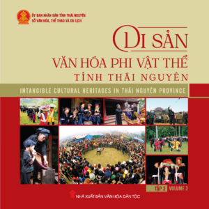 Di sản văn hóa phi vật thể tỉnh Thái Nguyên (tập 2)