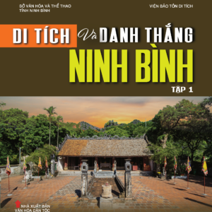 Di tích và danh thắng Ninh Bình - Tập 1