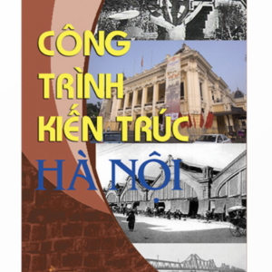 Công trình kiến trúc Hà Nội