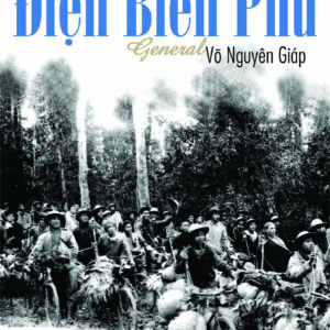 Điện Biên Phủ - Võ Nguyên Giáp