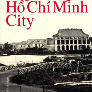 Khám phá TP. Hồ Chí Minh