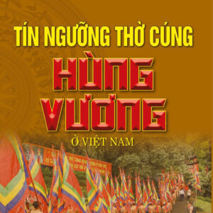 Tín ngưỡng thờ cúng Hùng Vương ở Việt Nam