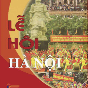 LỄ HỘI HÀ NỘI