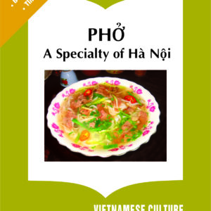 Phở - đặc sản Hà Nội