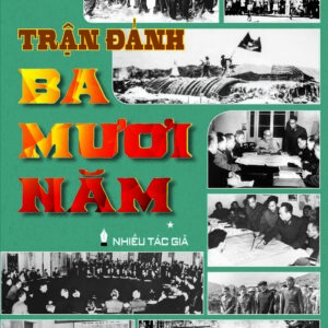 Trận đánh ba mươi năm – tập 1