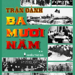 Trận đánh ba mươi năm – tập 2