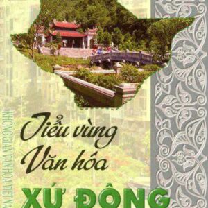 Tiểu vùng văn hóa xứ Đông