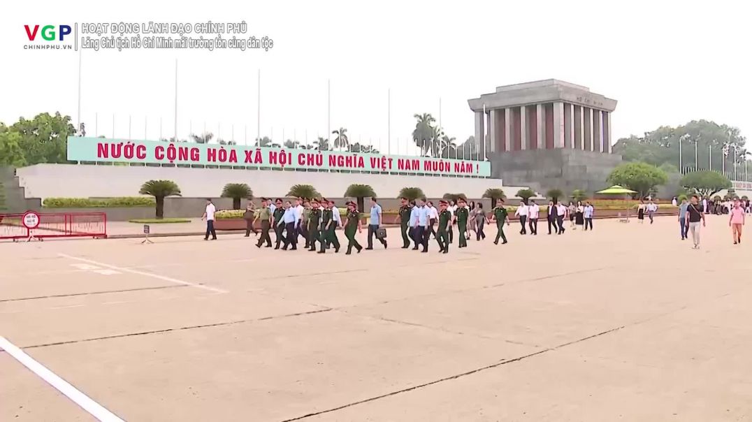 Lăng Chủ tịch Hồ Chí Minh mãi trường tồn cùng dân tộc -