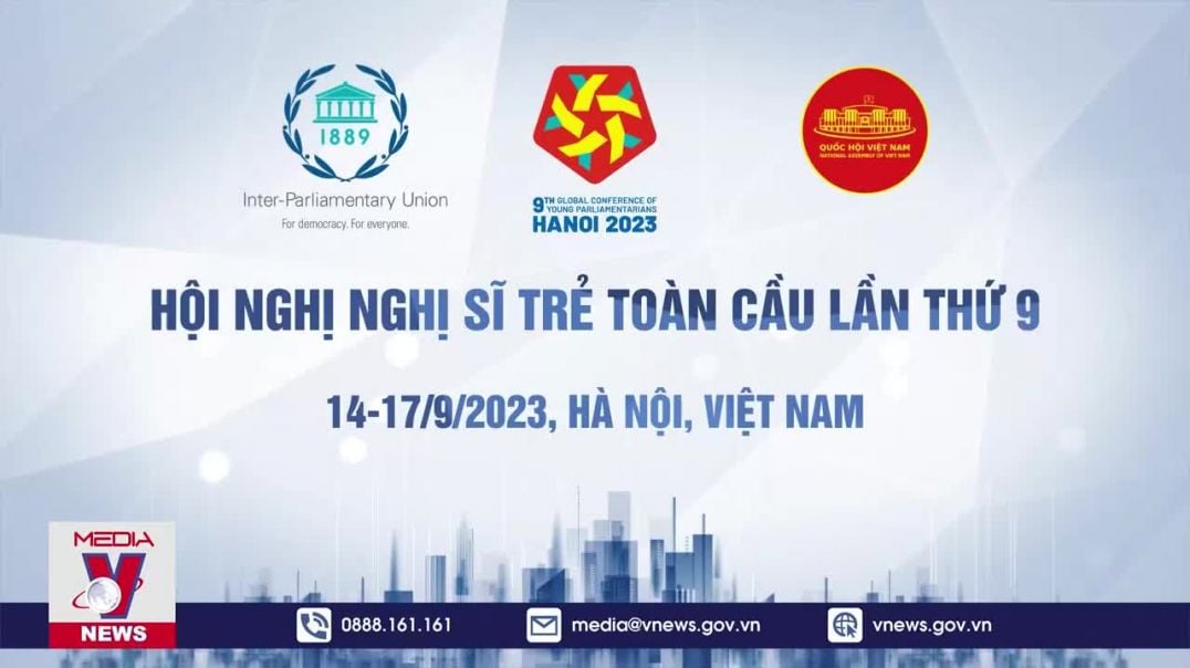 Hội nghị nghị sĩ trẻ toàn cầu lần thứ 9