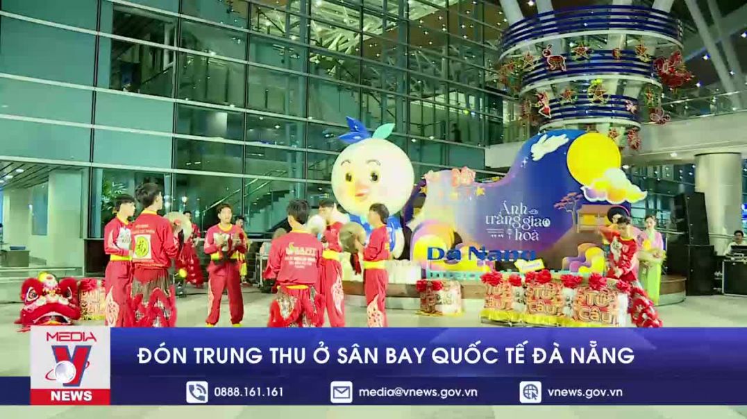 Du khách hào hứng đón Trung thu ở Sân bay quốc tế Đà Nẵng