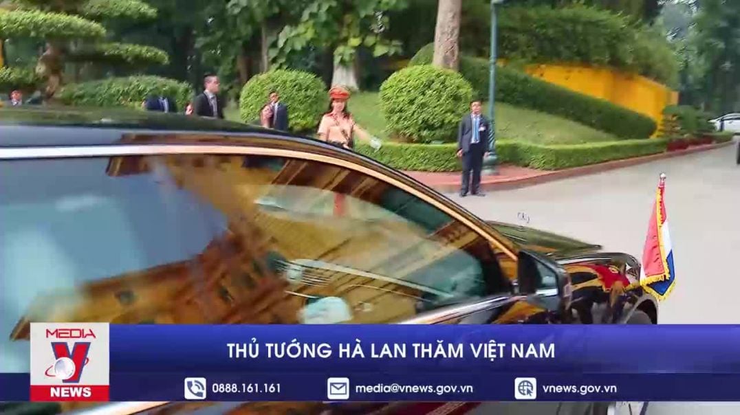 Thủ tướng Hà Lan thăm Việt Nam