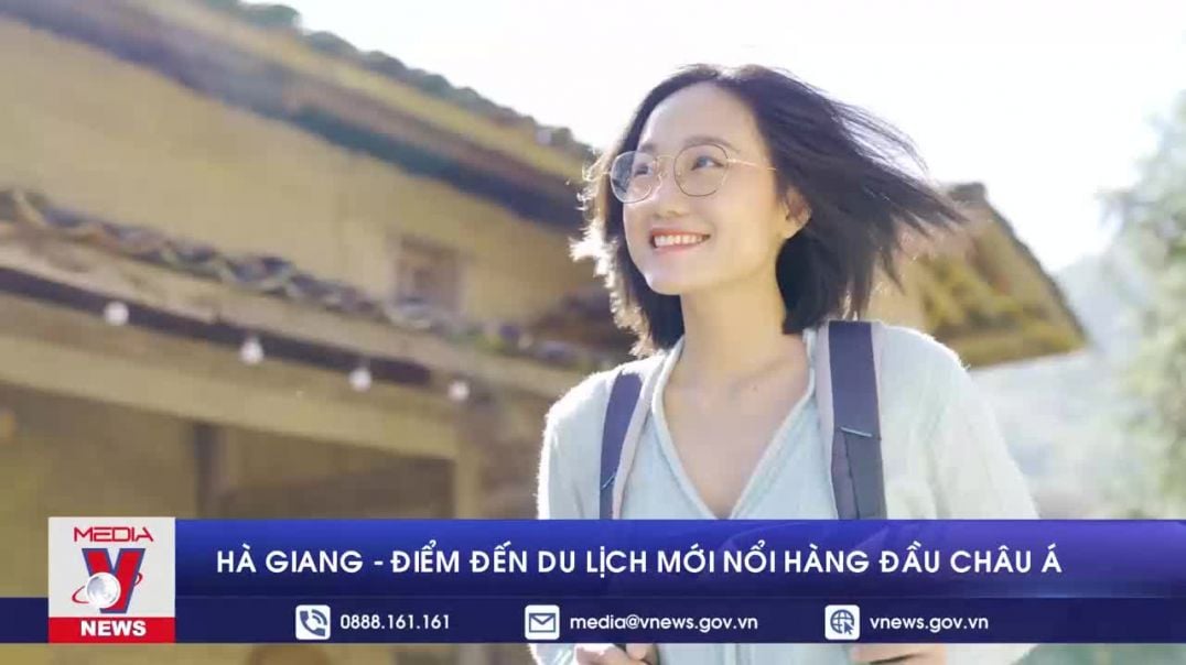 Hà Giang - Điểm đến du lịch mới nổi hàng đầu châu Á