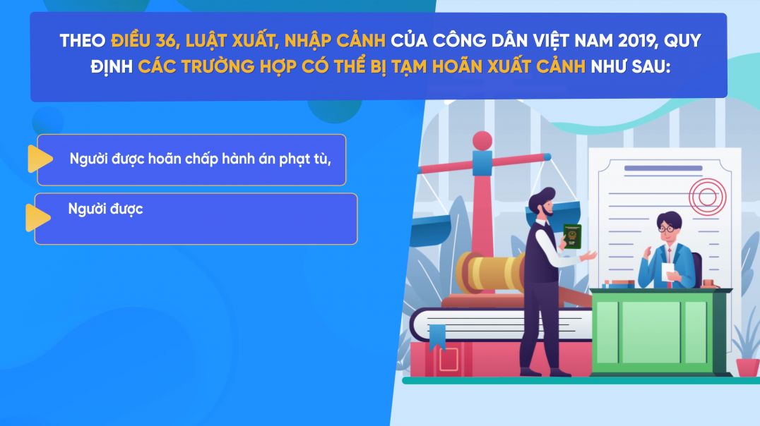 Các trường hợp bị tạm hoãn xuất cảnh