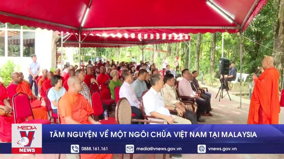 Tâm nguyện về một ngôi chùa Việt Nam tại Malaysia