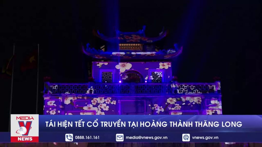 Tái hiện Tết cổ truyền tại Hoàng Thành Thăng Long