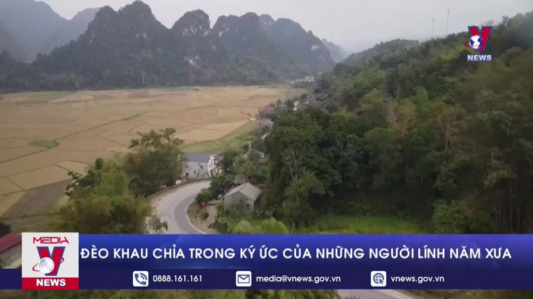 Đèo Khau Chỉa trong ký ức những người lính năm xưa