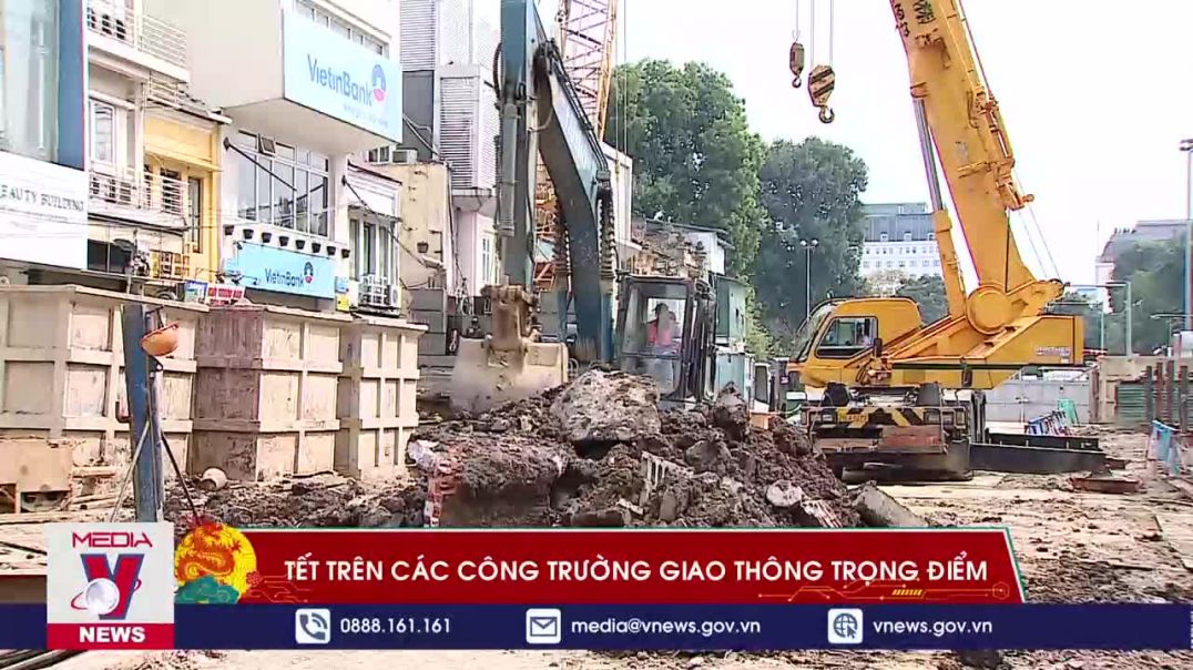 Tết trên các công trường giao thông trọng điểm