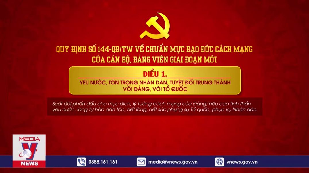 Quy định số 144 về chuẩn mực đạo đức cách mạng của cán bộ, đảng viên giai đoạn mới