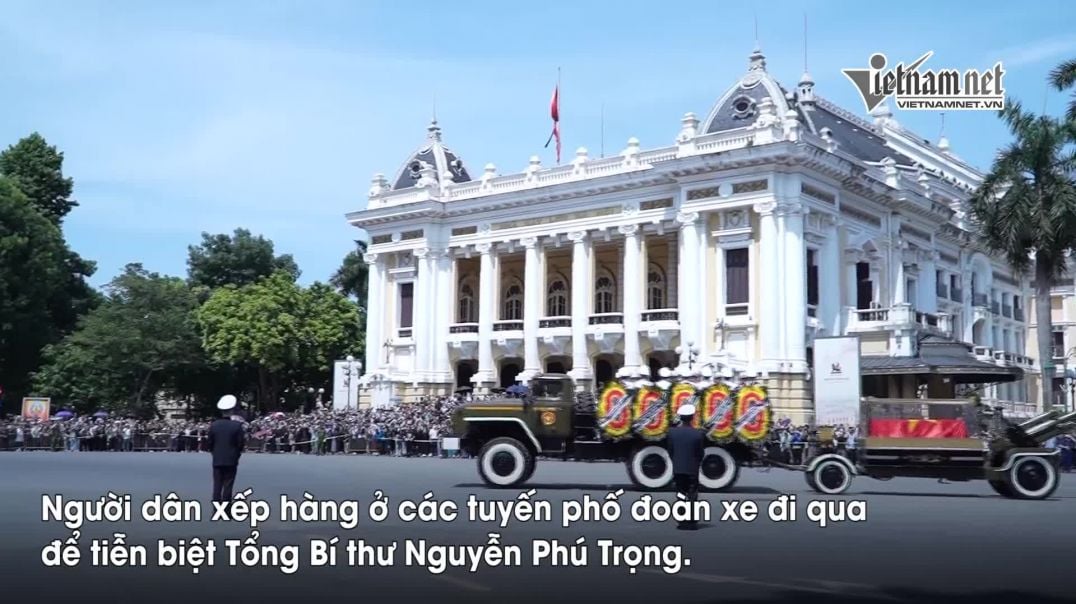 ⁣Quốc tang Tổng Bí thư Nguyễn Phú Trọng- Dân đã thờ ai thì không sai bao giờ