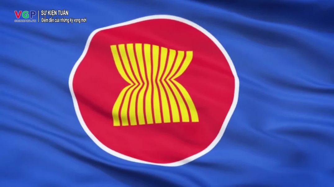 ASEAN - Điểm đến của những kỳ vọng mới