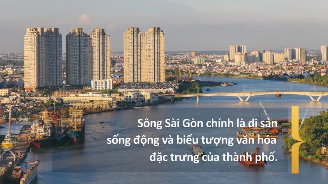 Lắng nghe sông Sài Gòn kể chuyện lịch sử